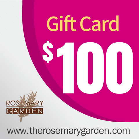 Rosemary Garden Gift Card $100